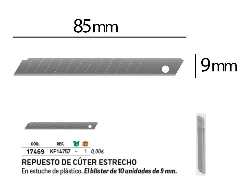 REPUESTO CUTER Q-CONNECT ESTRECHO PARA MODELOS KF10631/KF00234/KF10940/KF10938/KF10934 CUCHILLA 9 MM BLISTER 10 UND